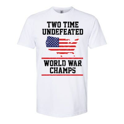 Two Time Undefeated World War Champs Softstyle CVC T-Shirt