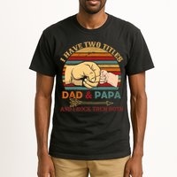 Two Titles Dad And Pap I Rock Them Both Tall T-Shirt