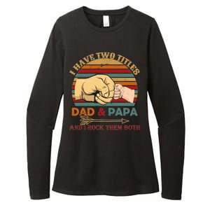 Two Titles Dad And Pap I Rock Them Both Womens CVC Long Sleeve Shirt