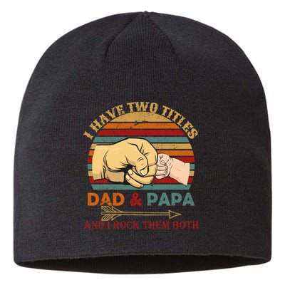 Two Titles Dad And Pap I Rock Them Both Sustainable Beanie