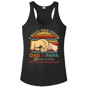 Two Titles Dad And Pap I Rock Them Both Ladies PosiCharge Competitor Racerback Tank