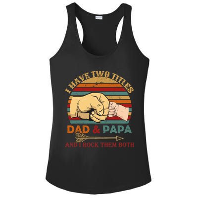 Two Titles Dad And Pap I Rock Them Both Ladies PosiCharge Competitor Racerback Tank