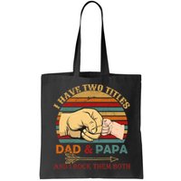 Two Titles Dad And Pap I Rock Them Both Bag
