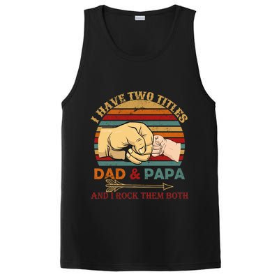 Two Titles Dad And Pap I Rock Them Both PosiCharge Competitor Tank