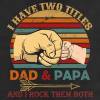 Two Titles Dad And Pap I Rock Them Both Trucker Hat