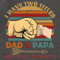 Two Titles Dad And Pap I Rock Them Both Vector Backpack