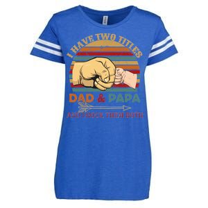 Two Titles Dad And Pap I Rock Them Both Enza Ladies Jersey Football T-Shirt