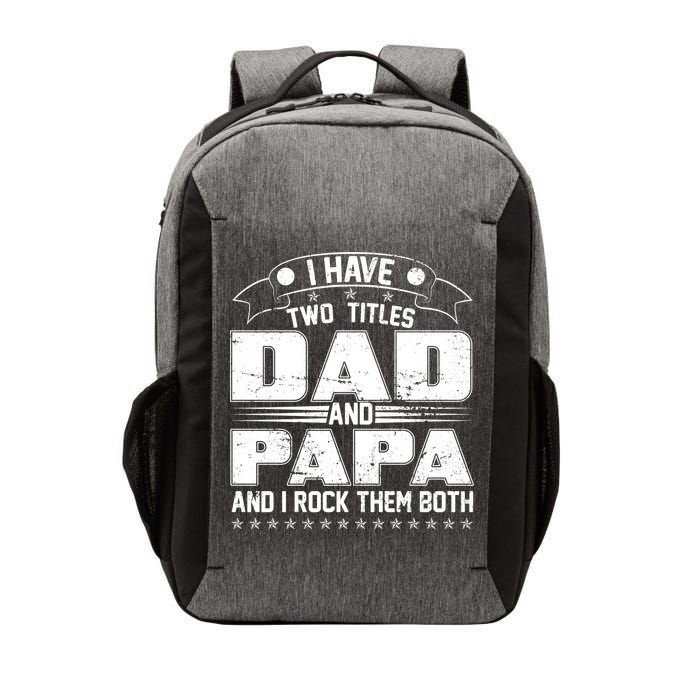 Two Titles Dad And Papa Vector Backpack