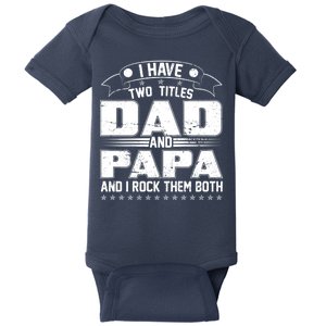 Two Titles Dad And Papa Baby Bodysuit