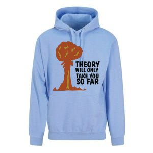 Theory Will Only Take You So Far Oppenheimer Unisex Surf Hoodie