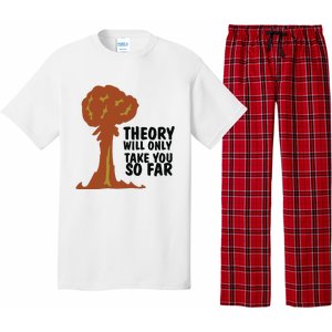 Theory Will Only Take You So Far Oppenheimer Pajama Set