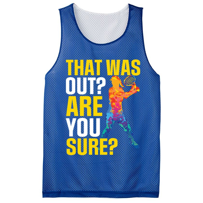 That Was Out Are You Sure Sport Tennis Cool Gift Mesh Reversible Basketball Jersey Tank