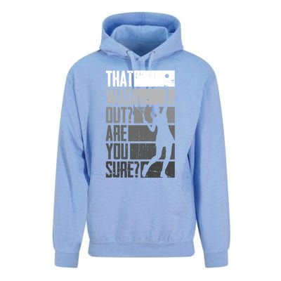 That Was Out Are You Sure Tennis Gift Unisex Surf Hoodie