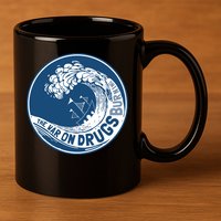 The War On Drugs 11oz C Handle Ceramic Mug