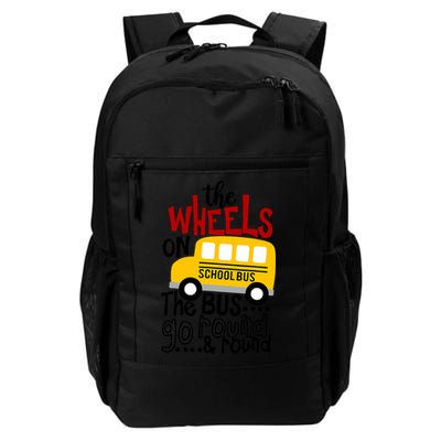 The Wheels On The School Bus Go Round And Round Back To School Backpack
