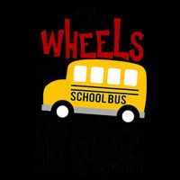 The Wheels On The School Bus Go Round And Round Back To School Drawstring Bag