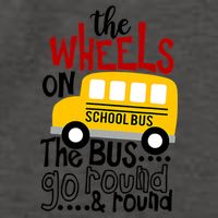 The Wheels On The School Bus Go Round And Round Back To School Vector Backpack