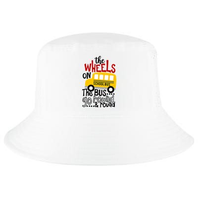 The Wheels On The School Bus Go Round And Round Back To School Cool Comfort Performance Bucket Hat