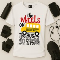 The Wheels On The School Bus Go Round And Round Back To School Performance Shirt