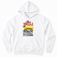 The Wheels On The School Bus Go Round And Round Back To School Hoodie