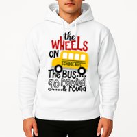 The Wheels On The School Bus Go Round And Round Back To School Hoodie