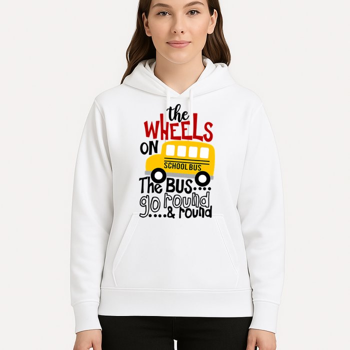 The Wheels On The School Bus Go Round And Round Back To School Hoodie