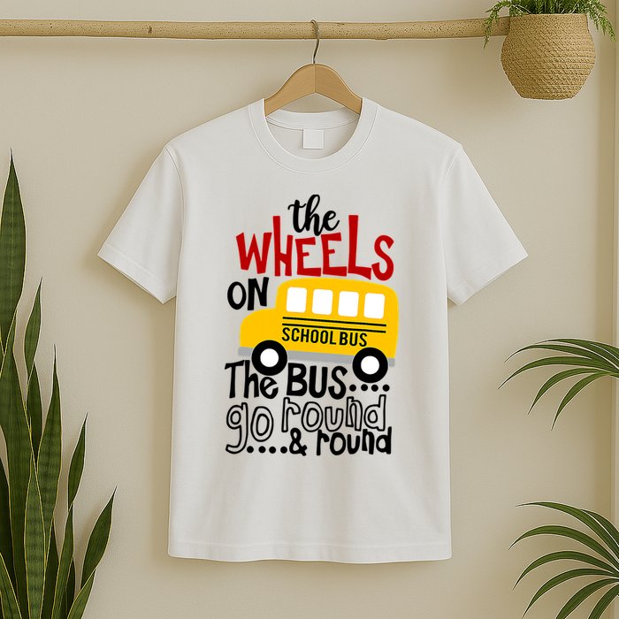 The Wheels On The School Bus Go Round And Round Back To School T-Shirt