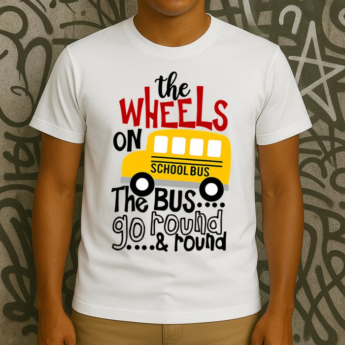The Wheels On The School Bus Go Round And Round Back To School T-Shirt