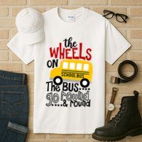 The Wheels On The School Bus Go Round And Round Back To School Tall T-Shirt