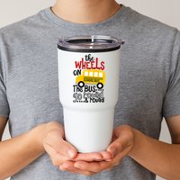 The Wheels On The School Bus Go Round And Round Back To School Tumbler