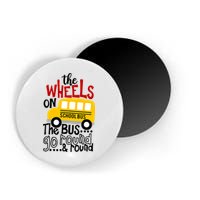 The Wheels On The School Bus Go Round And Round Back To School Magnet