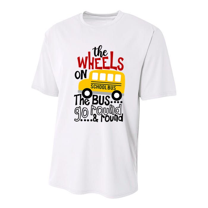 The Wheels On The School Bus Go Round And Round Back To School Youth Performance Sprint T-Shirt