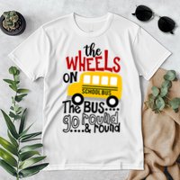 The Wheels On The School Bus Go Round And Round Back To School Premium T-Shirt