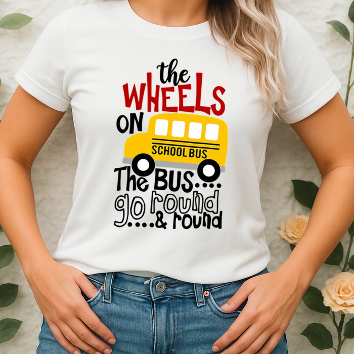 The Wheels On The School Bus Go Round And Round Back To School Womens T-Shirt
