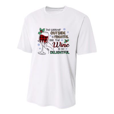 The Weather Outside Is Frightful But The Wine Is So Delightful Youth Performance Sprint T-Shirt