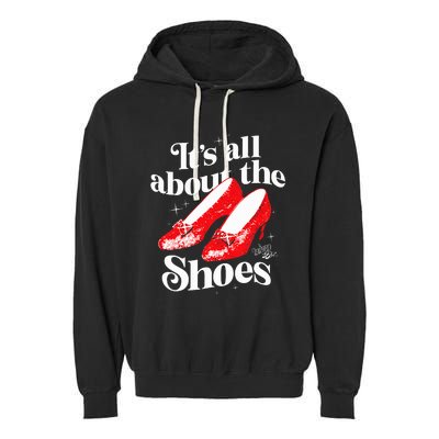 The W.I.Z.A.R.D Of Oz Dorothy Gale Its All About The Shoes Garment-Dyed Fleece Hoodie