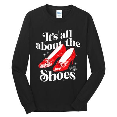 The W.I.Z.A.R.D Of Oz Dorothy Gale Its All About The Shoes Tall Long Sleeve T-Shirt