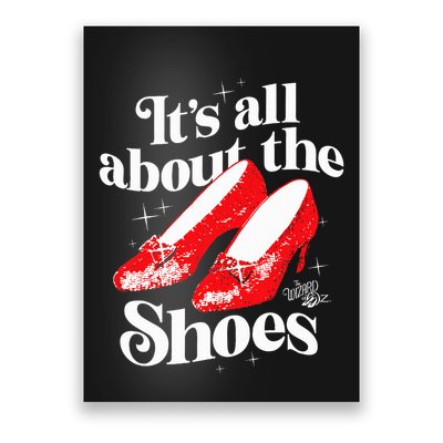 The W.I.Z.A.R.D Of Oz Dorothy Gale Its All About The Shoes Poster