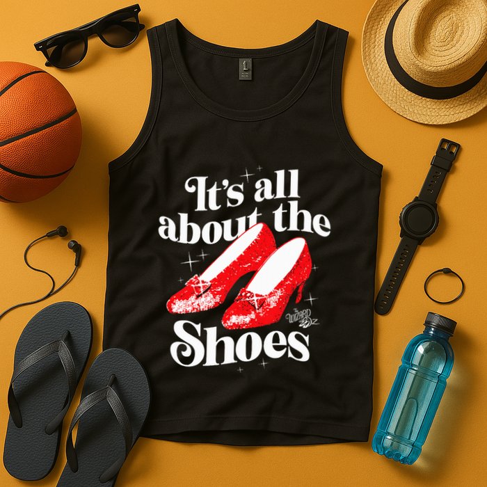 The W.I.Z.A.R.D Of Oz Dorothy Gale Its All About The Shoes Tank Top