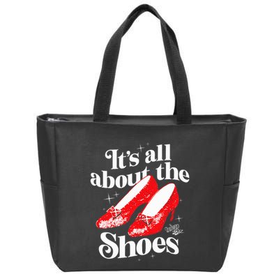 The W.I.Z.A.R.D Of Oz Dorothy Gale Its All About The Shoes Zip Tote Bag