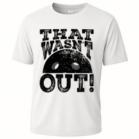 That WasnT Out Funny Pickleball Lovers Cooling Performance Crew T-Shirt