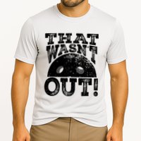 That WasnT Out Funny Pickleball Lovers Cooling Performance Crew T-Shirt