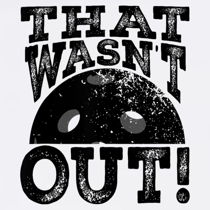 That WasnT Out Funny Pickleball Lovers Cooling Performance Crew T-Shirt