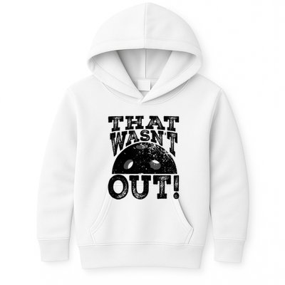 That WasnT Out Funny Pickleball Lovers Kids Hoodie
