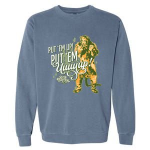 The W.I.Z.A.R.D Of Oz The Cowardly Lion Put Em Up Garment-Dyed Sweatshirt