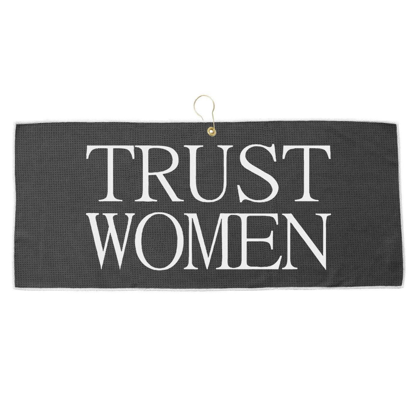 Trust Women Protest Large Microfiber Waffle Golf Towel