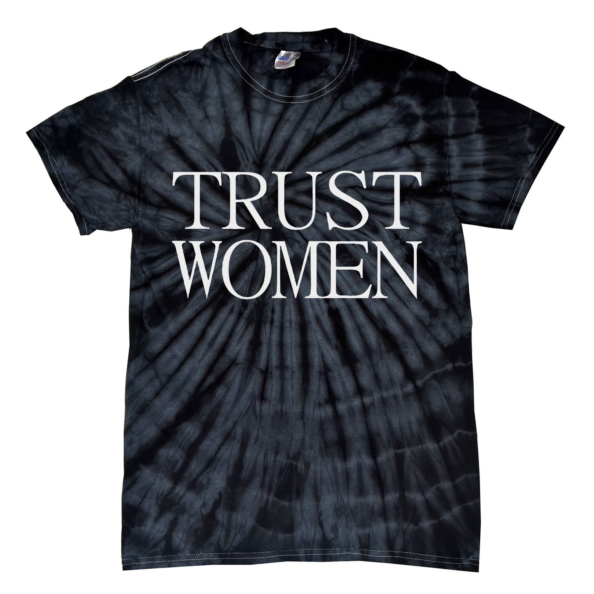 Trust Women Protest Tie-Dye T-Shirt
