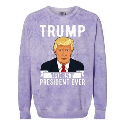 Trump Worst President Ever Political Statet Colorblast Crewneck Sweatshirt