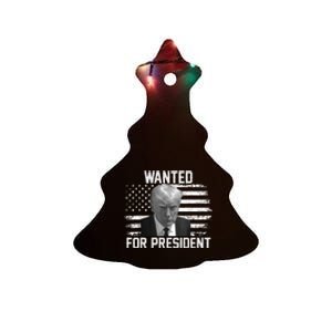 Trump Wanted President Trump Mugshot Ceramic Tree Ornament