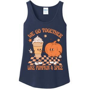 Thanksgiving We Pumpkin Spice Autumn Fall Go Together Like Ladies Essential Tank